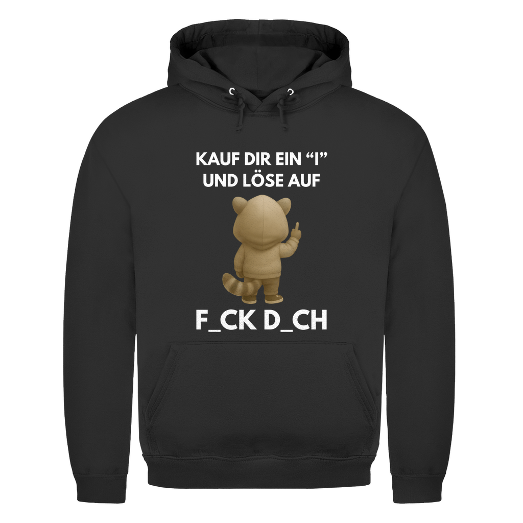 Kauf dir ein I und löse auf – lustiger Hoodie