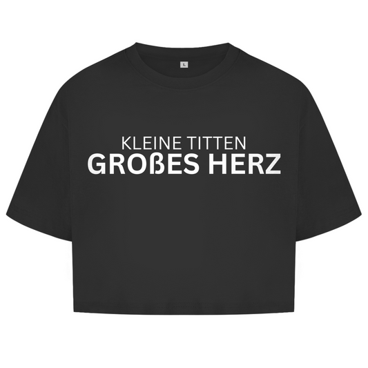 Kleine Titte großes Herz - lustiges Crop Top