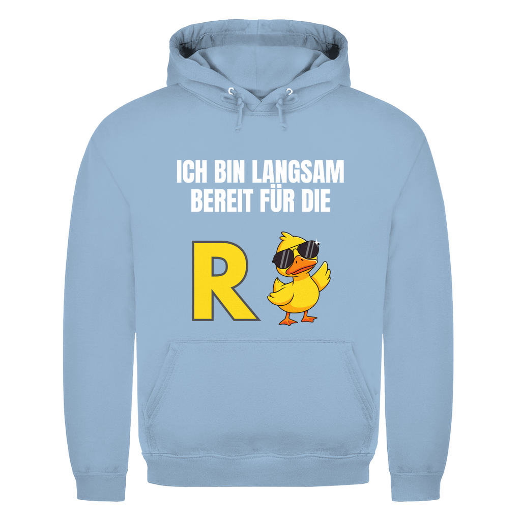 Rente – Ich bin langsam bereit für die R(ente) – lustiger Hoodie