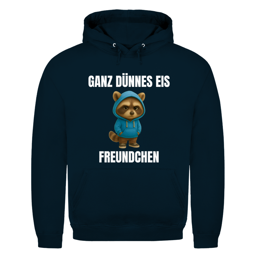 Ganz dünnes Eis, Freundchen – lustiger Hoodie