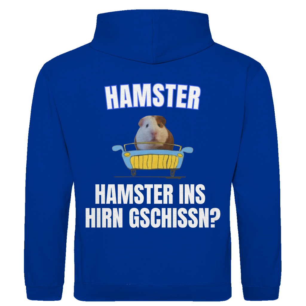Hamster – Hamster ins Hirn gschissn? – lustiger Hoodie (Backprint)