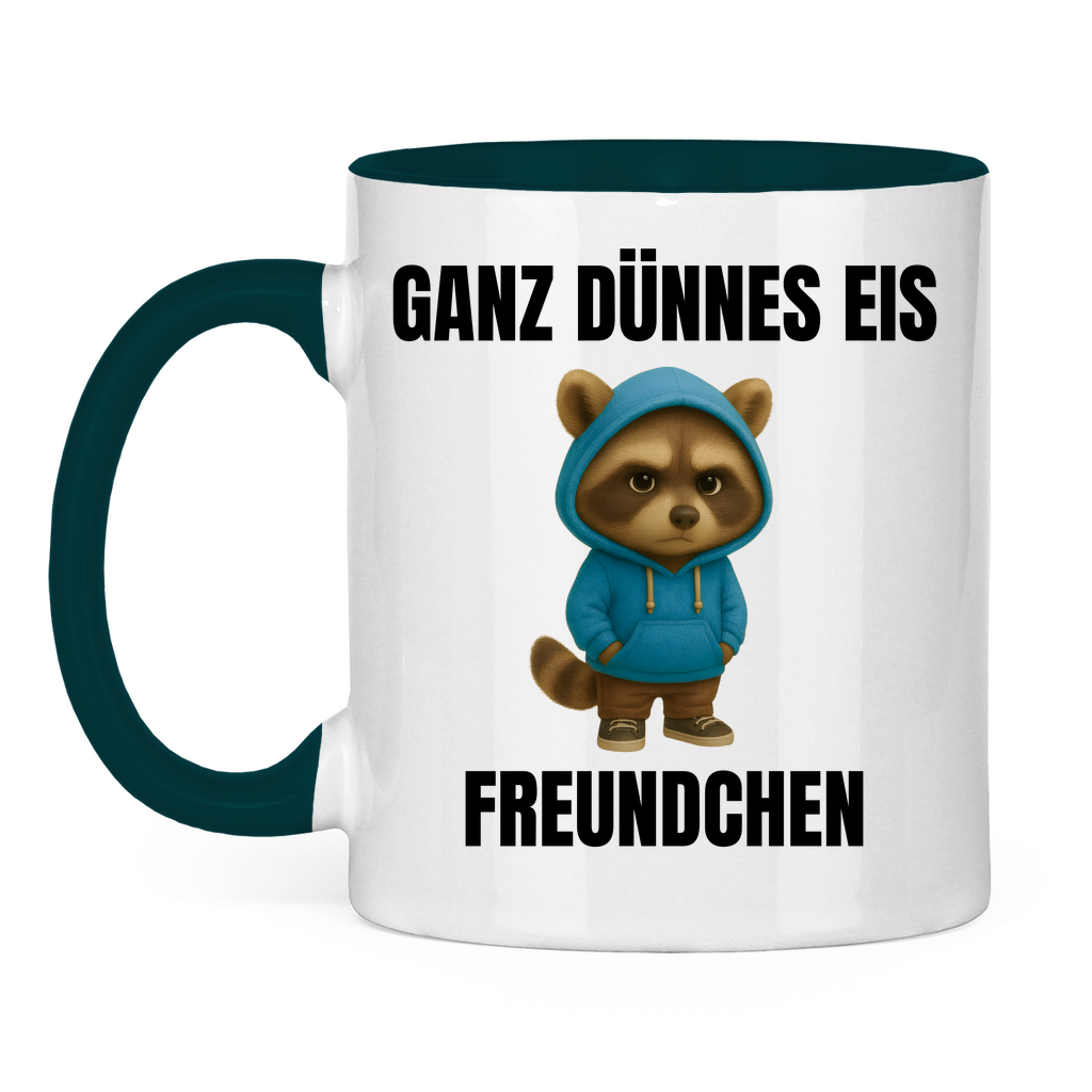 Ganz dünnes Eis, Freundchen – lustige Tasse
