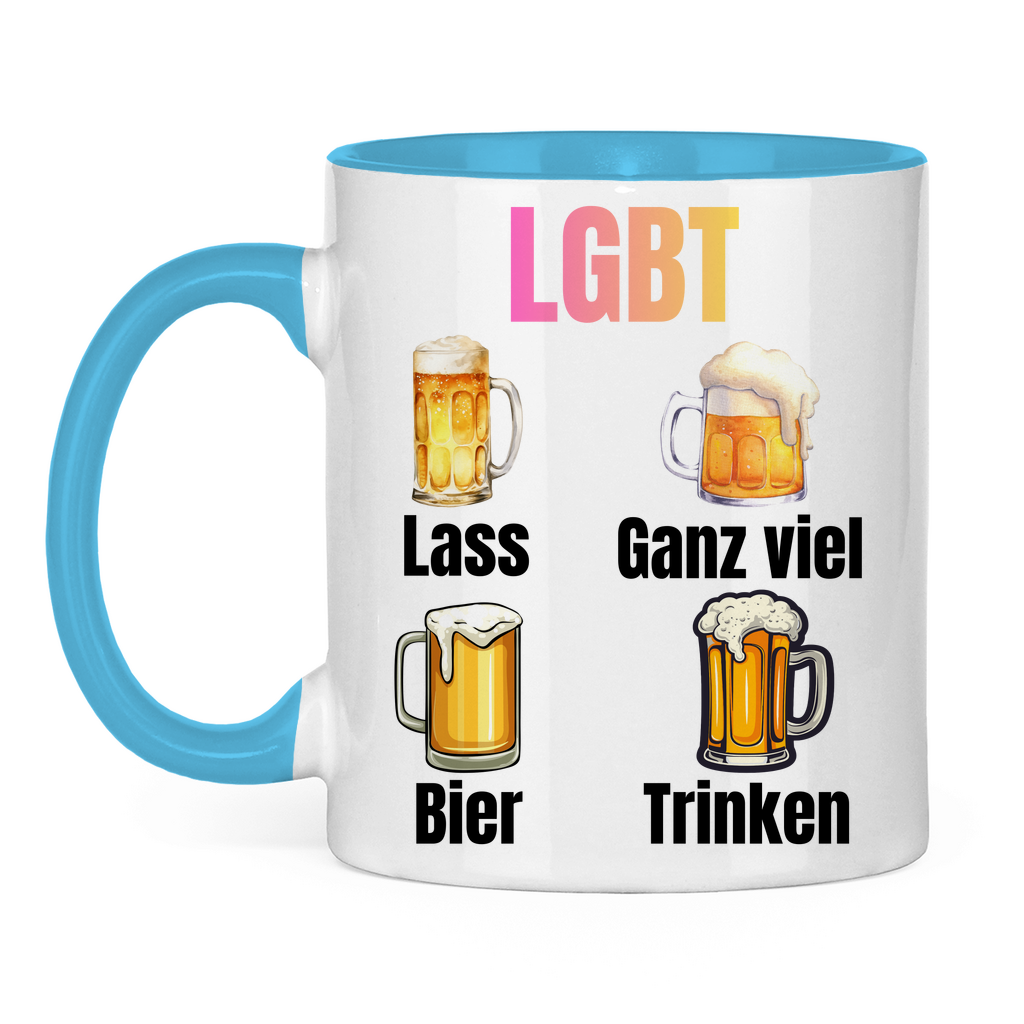 LGBT – Lass ganz viel Bier trinken – lustige Tasse