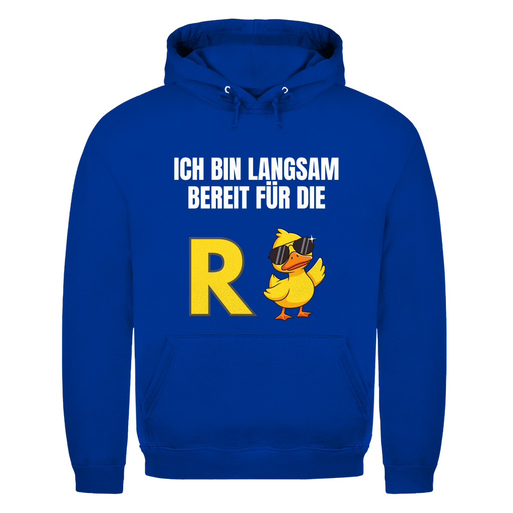 Rente – Ich bin langsam bereit für die R(ente) – lustiger Hoodie