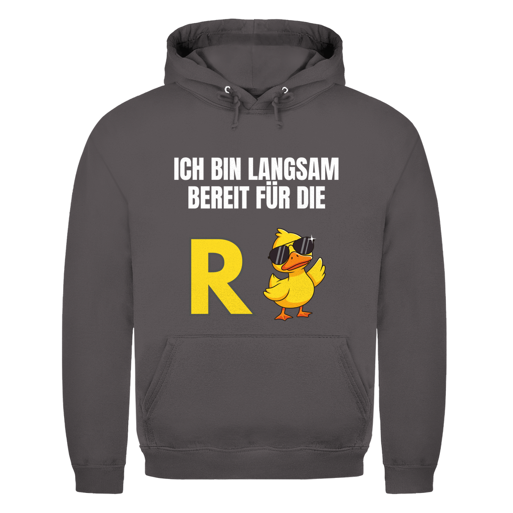 Rente – Ich bin langsam bereit für die R(ente) – lustiger Hoodie