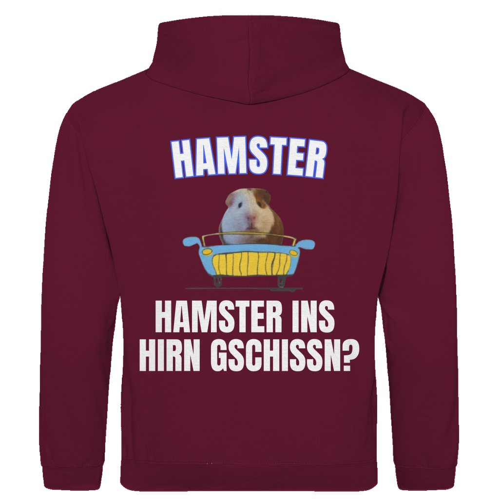 Hamster – Hamster ins Hirn gschissn? – lustiger Hoodie (Backprint)