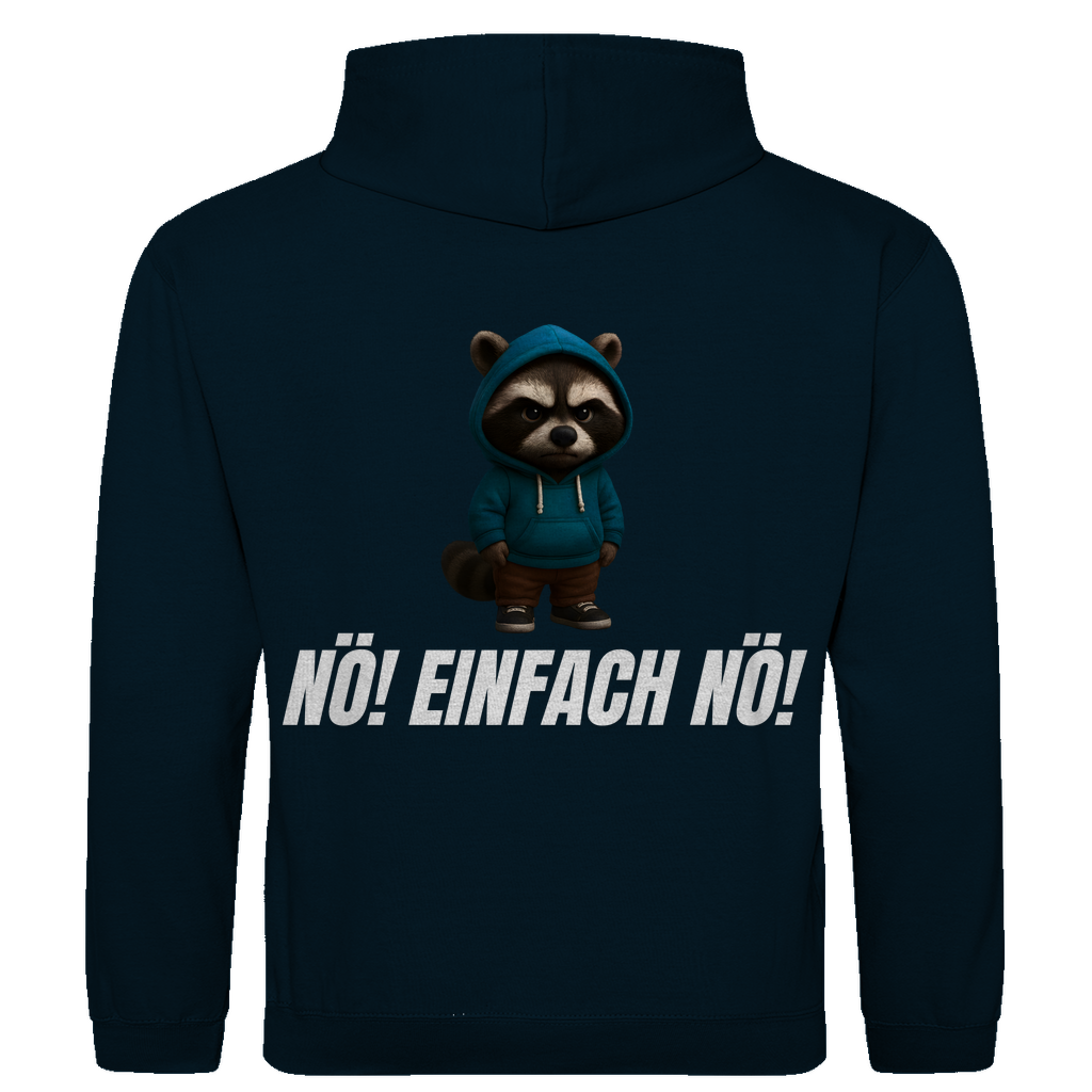Nö! Einfach nö! – lustiger Hoodie (Backprint)
