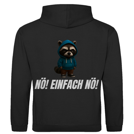 Nö! Einfach nö! – lustiger Hoodie (Backprint)