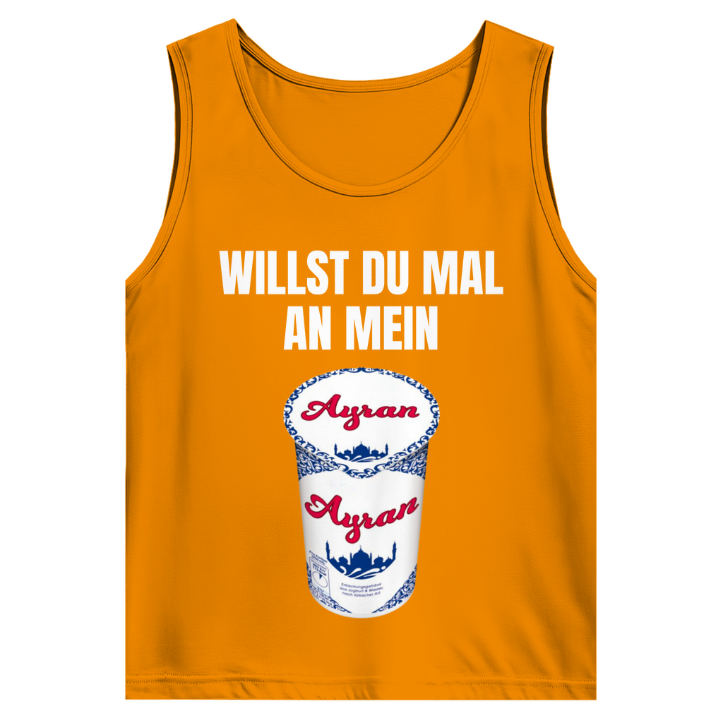 Willst du mal an mein Ayran – lustiges Tank Top