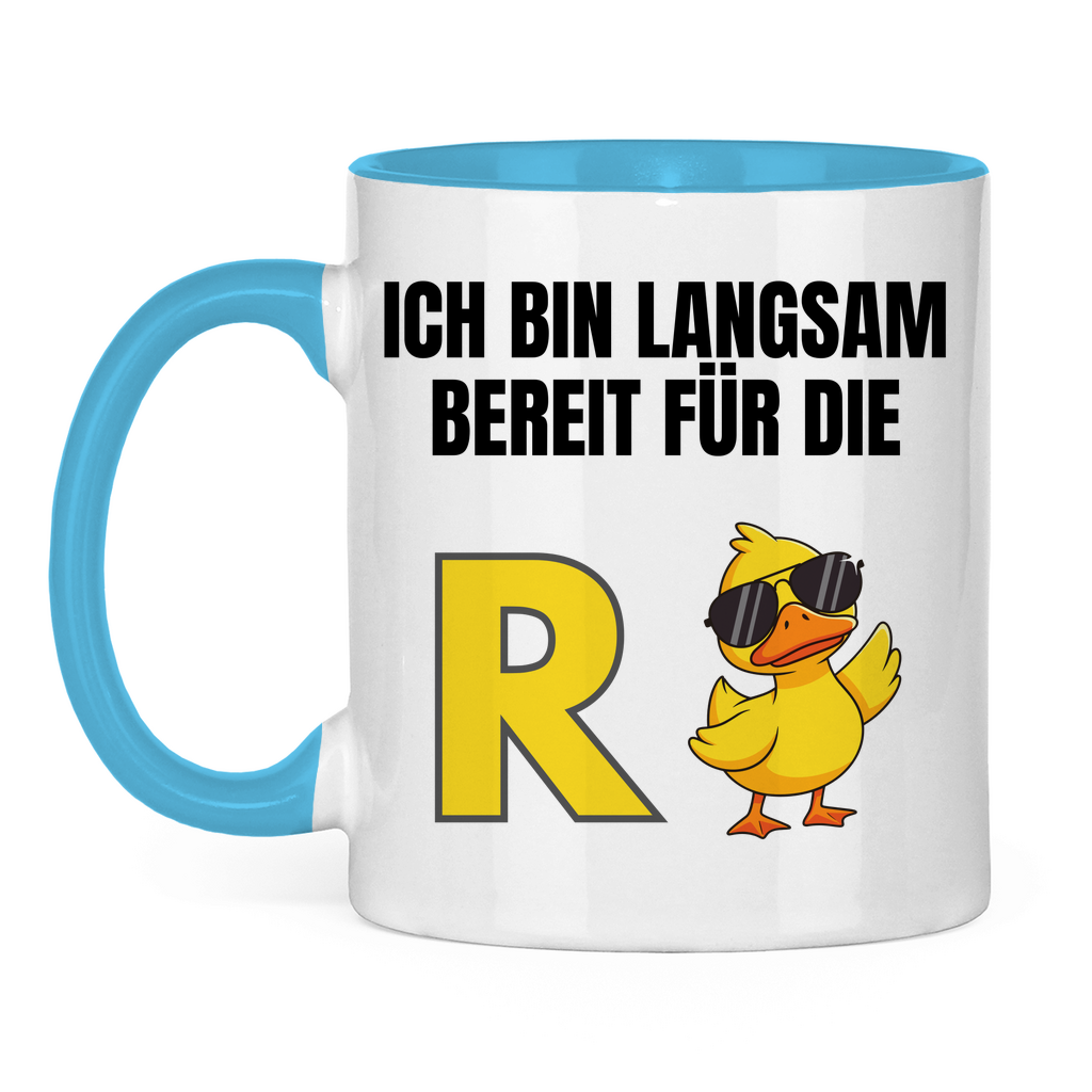 Rente – Ich bin langsam bereit für die R(ente) – lustige Tasse