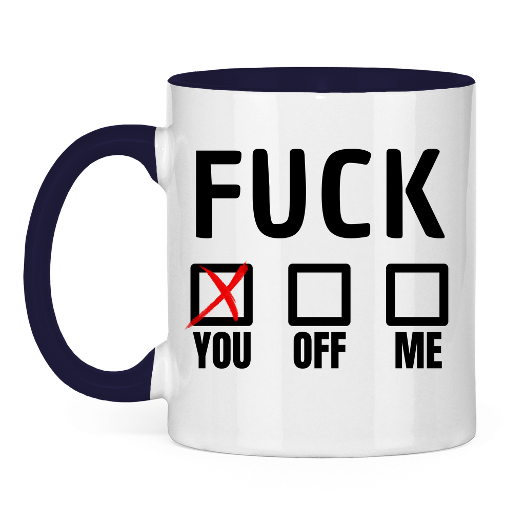 Fuck You (mit Auswahlbox) – lustige Tasse