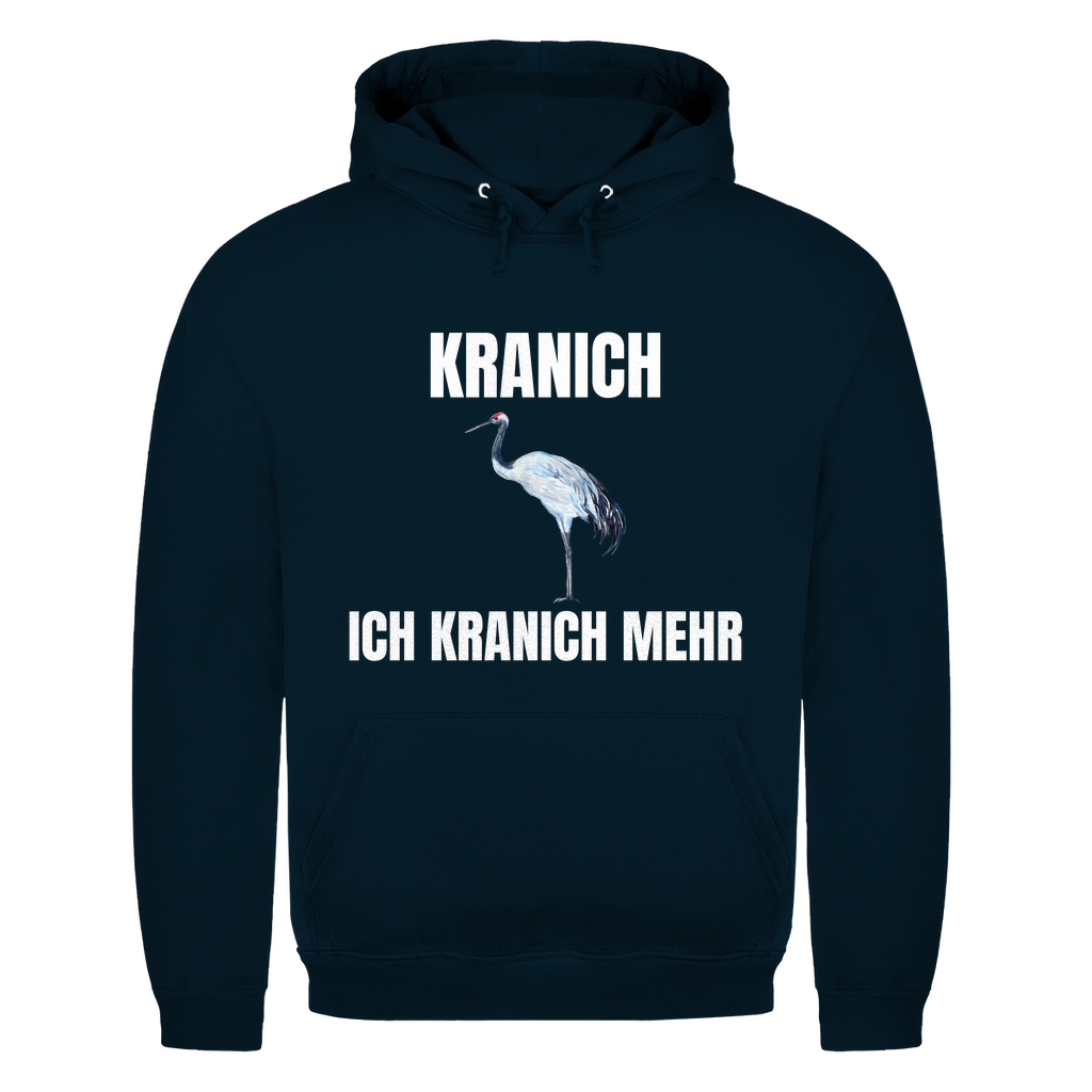 Kranich – Ich kranich mehr – lustiger Hoodie
