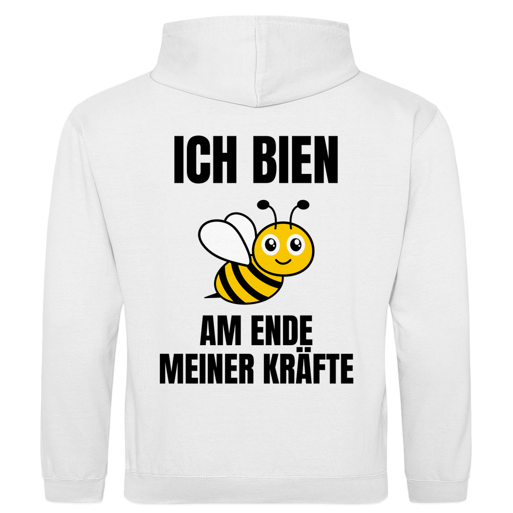 Ich bien am Ende meiner Kräfte – lustiger Hoodie (Backprint)