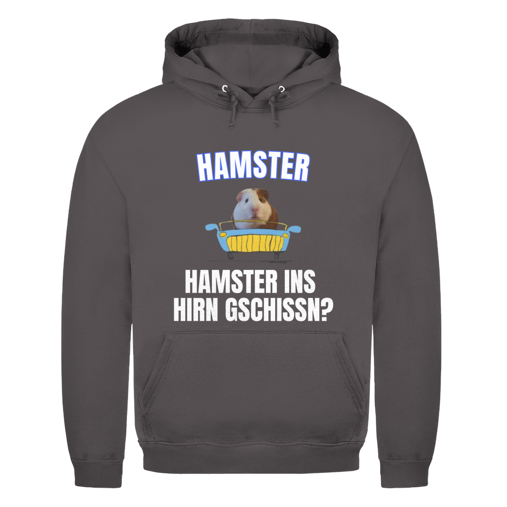 Hamster – Hamster ins Hirn gschissn? – lustiger Hoodie