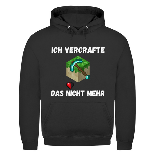 Ich vercrafte das nicht mehr – lustiger Hoodie