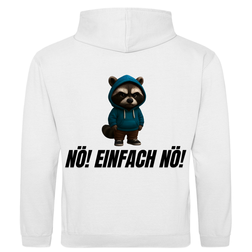 Nö! Einfach nö! – lustiger Hoodie (Backprint)
