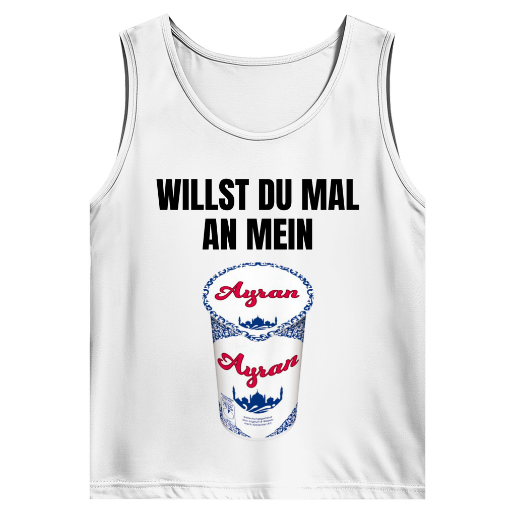Willst du mal an mein Ayran – lustiges Tank Top