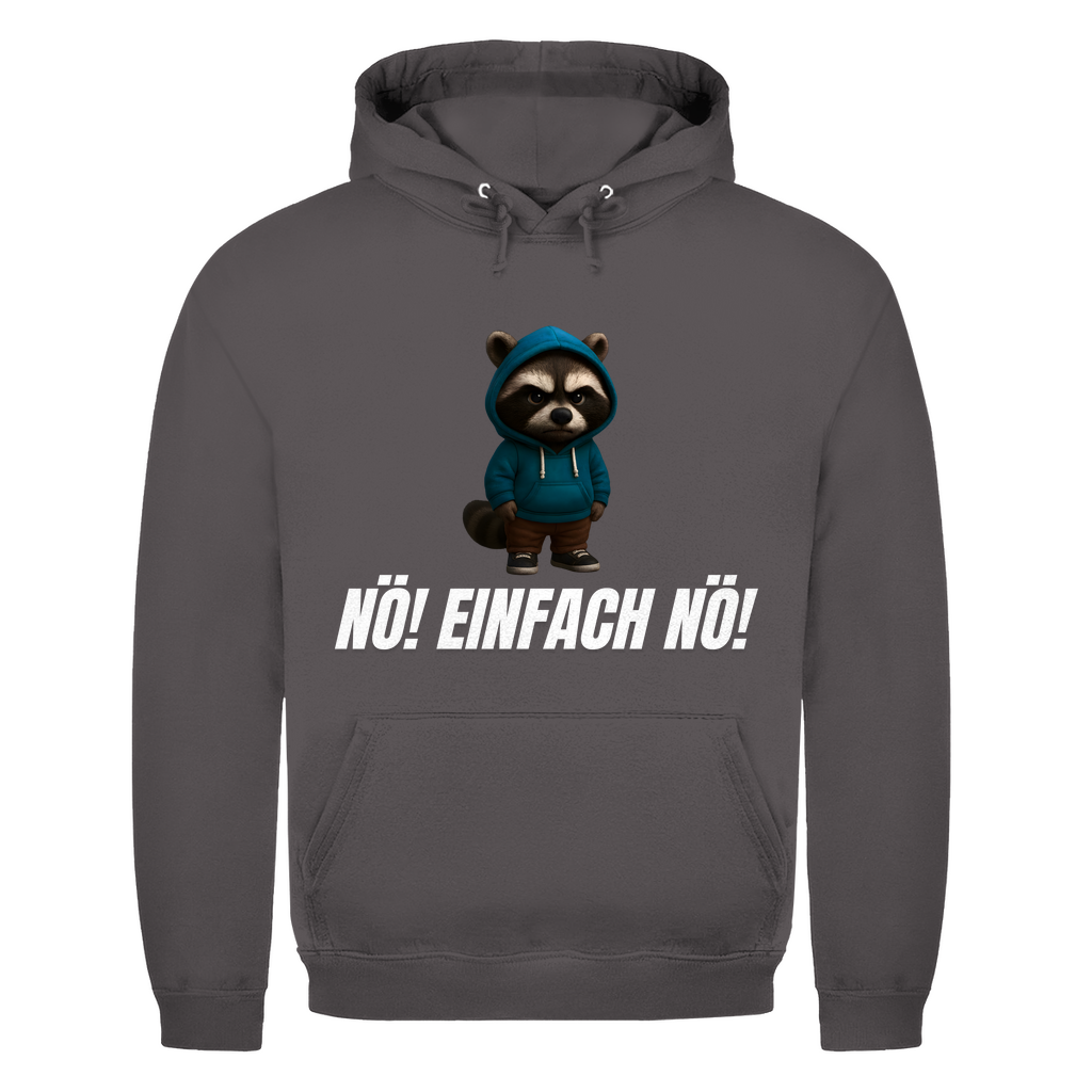 Nö! Einfach nö! – lustiger Hoodie