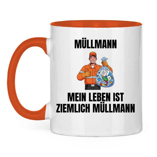 Müllmann – Mein Leben ist Müllmann – lustige Tasse